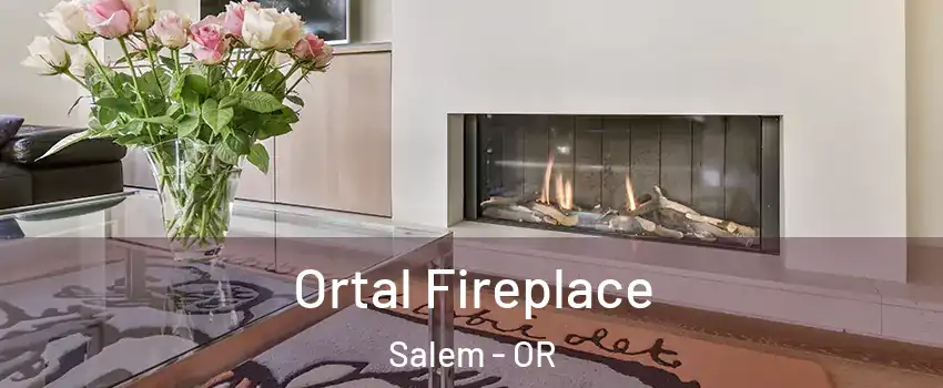  Ortal Fireplace Salem - OR